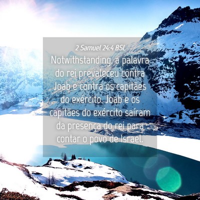 Picture 04 - 2 Samuel 24:4 BSL - Notwithstanding, a palavra do rei prevaleceu - Bible Verse Picture