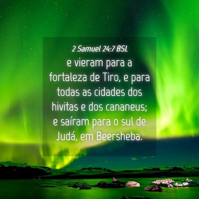 Picture 04 - 2 Samuel 24:7 BSL - e vieram para a fortaleza de Tiro, e para todas - Bible Verse Picture
