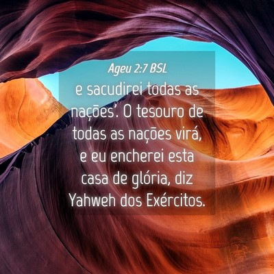 Picture 04 - Ageu 2:7 BSL - e sacudirei todas as nações'. O tesouro de - Bible Verse Picture