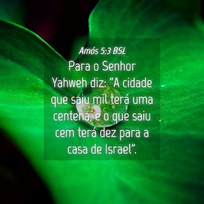 Picture 04 - Amós 5:3 BSL - Para o Senhor Yahweh diz: “A cidade que saiu - Bible Verse Picture