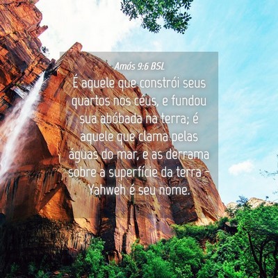Picture 04 - Amós 9:6 BSL - É aquele que constrói seus quartos nos céus, e - Bible Verse Picture