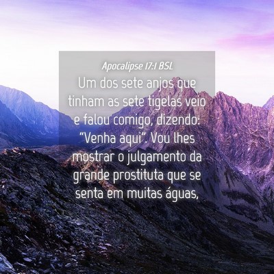 Picture 04 - Apocalipse 17:1 BSL - Um dos sete anjos que tinham as sete tigelas veio - Bible Verse Picture