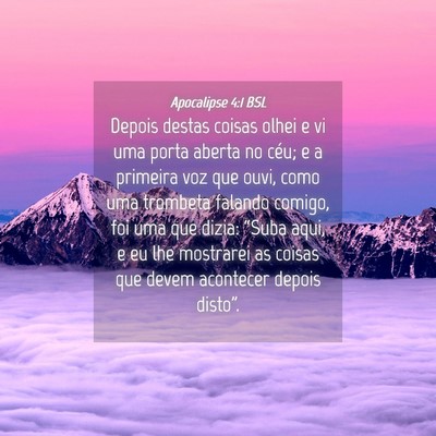 Picture 04 - Apocalipse 4:1 BSL - Depois destas coisas olhei e vi uma porta aberta - Bible Verse Picture