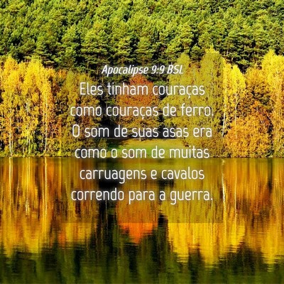 Picture 04 - Apocalipse 9:9 BSL - Eles tinham couraças como couraças de ferro. O - Bible Verse Picture