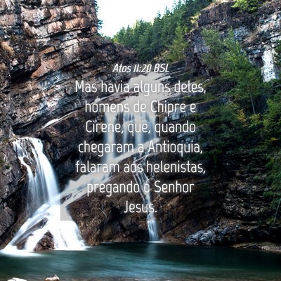 Picture 04 - Atos 11:20 BSL - Mas havia alguns deles, homens de Chipre e - Bible Verse Picture