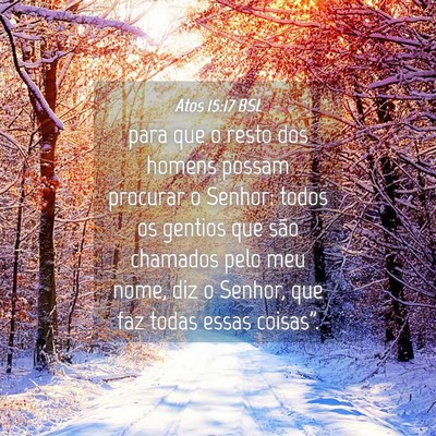Picture 04 - Atos 15:17 BSL - para que o resto dos homens possam procurar o - Bible Verse Picture