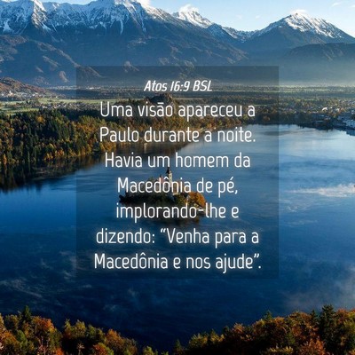 Picture 04 - Atos 16:9 BSL - Uma visão apareceu a Paulo durante a noite. - Bible Verse Picture