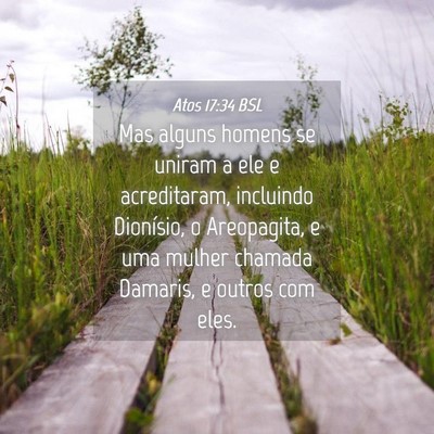 Picture 04 - Atos 17:34 BSL - Mas alguns homens se uniram a ele e acreditaram, - Bible Verse Picture