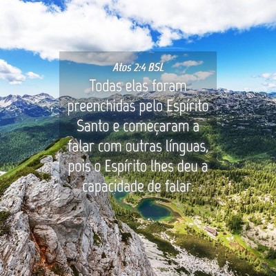Picture 04 - Atos 2:4 BSL - Todas elas foram preenchidas pelo Espírito Santo - Bible Verse Picture