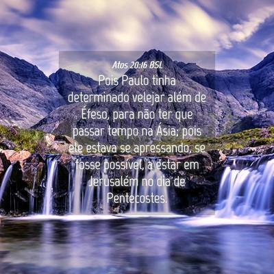 Picture 04 - Atos 20:16 BSL - Pois Paulo tinha determinado velejar além de - Bible Verse Picture