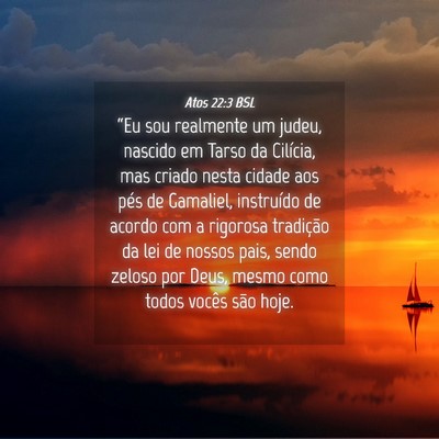 Picture 04 - Atos 22:3 BSL - “Eu sou realmente um judeu, nascido em Tarso da - Bible Verse Picture