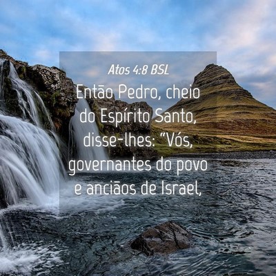 Picture 04 - Atos 4:8 BSL - Então Pedro, cheio do Espírito Santo, - Bible Verse Picture
