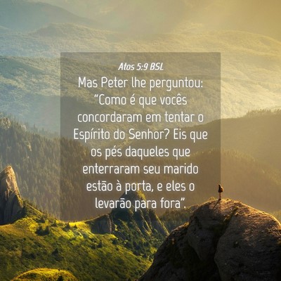 Picture 04 - Atos 5:9 BSL - Mas Peter lhe perguntou: “Como é que vocês - Bible Verse Picture