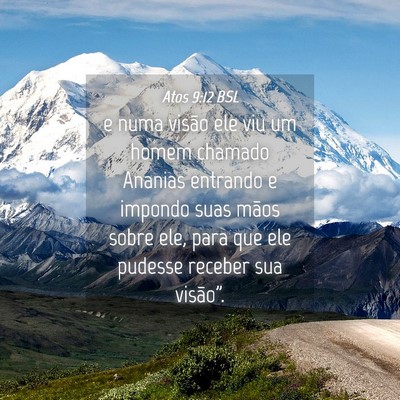 Picture 04 - Atos 9:12 BSL - e numa visão ele viu um homem chamado Ananias - Bible Verse Picture