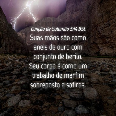 Picture 04 - Canção de Salomão 5:14 BSL - Suas mãos são como anéis de ouro com conjunto - Bible Verse Picture