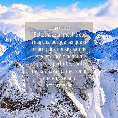 Picture 04 - Daniel 4:9 BSL - “Belteshazzar, mestre dos mágicos, porque sei - Bible Verse Picture