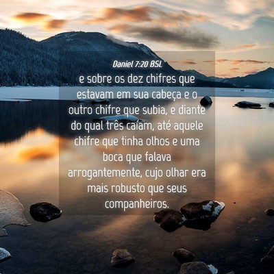 Picture 04 - Daniel 7:20 BSL - e sobre os dez chifres que estavam em sua cabeça - Bible Verse Picture