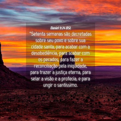 Picture 04 - Daniel 9:24 BSL - “Setenta semanas são decretadas sobre seu povo - Bible Verse Picture