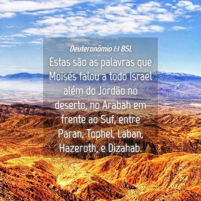 Picture 04 - Deuteronômio 1:1 BSL - Estas são as palavras que Moisés falou a todo - Bible Verse Picture