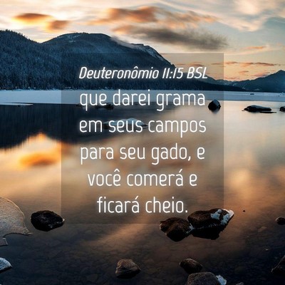 Picture 04 - Deuteronômio 11:15 BSL - que darei grama em seus campos para seu gado, e - Bible Verse Picture