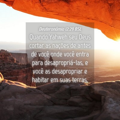 Picture 04 - Deuteronômio 12:29 BSL - Quando Yahweh seu Deus cortar as nações de - Bible Verse Picture