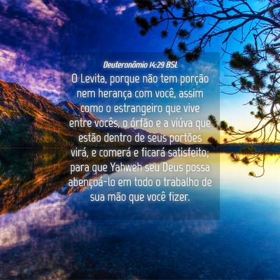 Picture 04 - Deuteronômio 14:29 BSL - O Levita, porque não tem porção nem herança - Bible Verse Picture