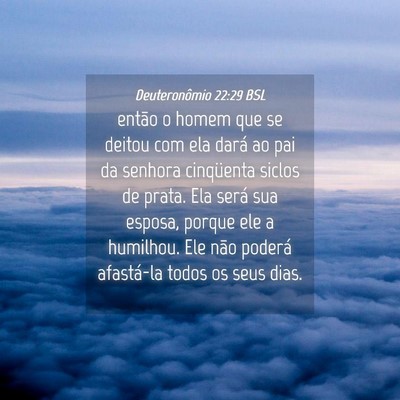 Picture 04 - Deuteronômio 22:29 BSL - então o homem que se deitou com ela dará ao pai - Bible Verse Picture