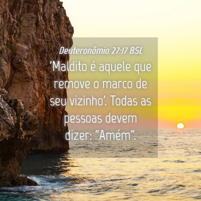 Picture 04 - Deuteronômio 27:17 BSL - 'Maldito é aquele que remove o marco de seu - Bible Verse Picture