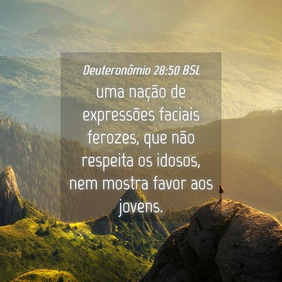 Picture 04 - Deuteronômio 28:50 BSL - uma nação de expressões faciais ferozes, que - Bible Verse Picture