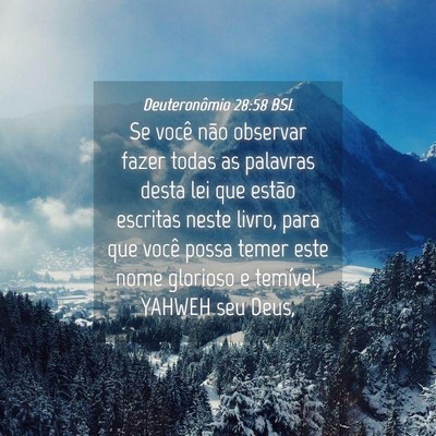 Picture 04 - Deuteronômio 28:58 BSL - Se você não observar fazer todas as palavras - Bible Verse Picture