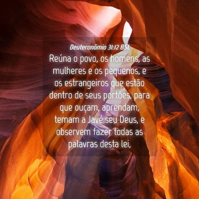 Picture 04 - Deuteronômio 31:12 BSL - Reúna o povo, os homens, as mulheres e os - Bible Verse Picture