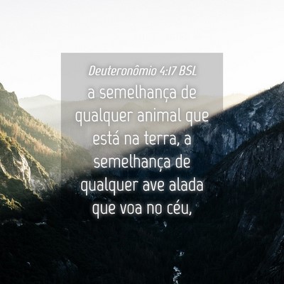 Picture 04 - Deuteronômio 4:17 BSL - a semelhança de qualquer animal que está na - Bible Verse Picture