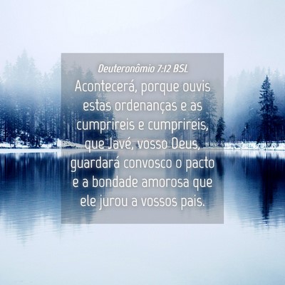 Picture 04 - Deuteronômio 7:12 BSL - Acontecerá, porque ouvis estas ordenanças e as - Bible Verse Picture