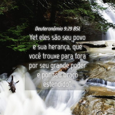 Picture 04 - Deuteronômio 9:29 BSL - Yet eles são seu povo e sua herança, que você - Bible Verse Picture