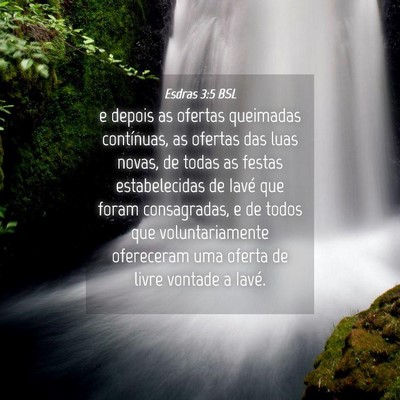 Picture 04 - Esdras 3:5 BSL - e depois as ofertas queimadas contínuas, as - Bible Verse Picture