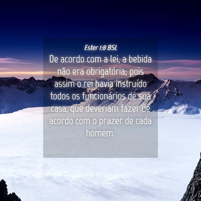 Picture 04 - Ester 1:8 BSL - De acordo com a lei, a bebida não era - Bible Verse Picture