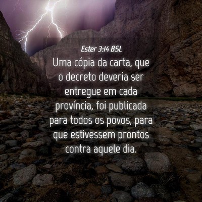 Picture 04 - Ester 3:14 BSL - Uma cópia da carta, que o decreto deveria ser - Bible Verse Picture