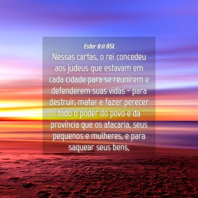 Picture 04 - Ester 8:11 BSL - Nessas cartas, o rei concedeu aos judeus que - Bible Verse Picture