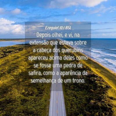 Picture 04 - Ezequiel 10:1 BSL - Depois olhei, e vi, na extensão que estava sobre - Bible Verse Picture