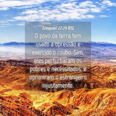Picture 04 - Ezequiel 22:29 BSL - O povo da terra tem usado a opressão e exercido - Bible Verse Picture