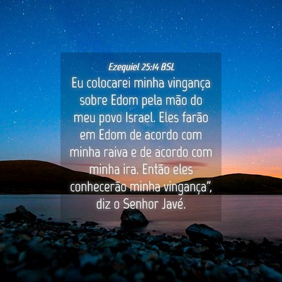 Picture 04 - Ezequiel 25:14 BSL - Eu colocarei minha vingança sobre Edom pela mão - Bible Verse Picture