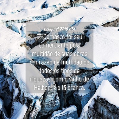 Picture 04 - Ezequiel 27:18 BSL - “““Damasco foi seu comerciante pela - Bible Verse Picture