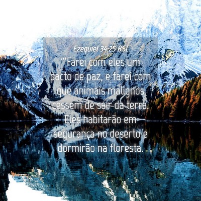 Picture 04 - Ezequiel 34:25 BSL - “'Farei com eles um pacto de paz, e farei com - Bible Verse Picture