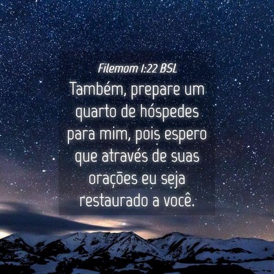 Picture 04 - Filemom 1:22 BSL - Também, prepare um quarto de hóspedes para mim, - Bible Verse Picture