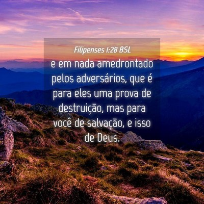 Picture 04 - Filipenses 1:28 BSL - e em nada amedrontado pelos adversários, que é - Bible Verse Picture