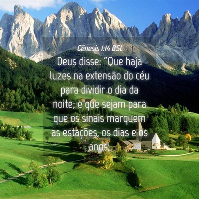 Picture 04 - Gênesis 1:14 BSL - Deus disse: “Que haja luzes na extensão do - Bible Verse Picture