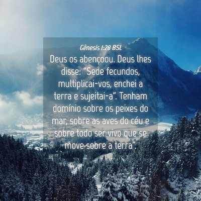 Picture 04 - Gênesis 1:28 BSL - Deus os abençoou. Deus lhes disse: “Sede - Bible Verse Picture