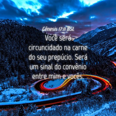 Picture 04 - Gênesis 17:11 BSL - Você será circuncidado na carne do seu - Bible Verse Picture