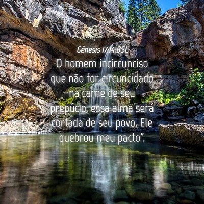 Picture 04 - Gênesis 17:14 BSL - O homem incircunciso que não for circuncidado na - Bible Verse Picture