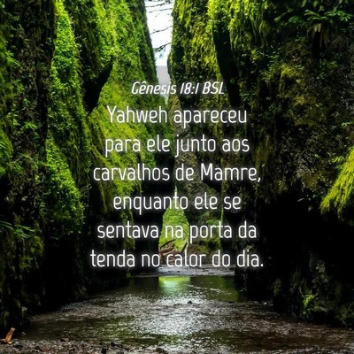 Picture 04 - Gênesis 18:1 BSL - Yahweh apareceu para ele junto aos carvalhos de - Bible Verse Picture